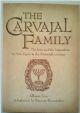 100264 The Carvajal Family: The Jews and the Inquisition in New Spain in the Sixteenth Century